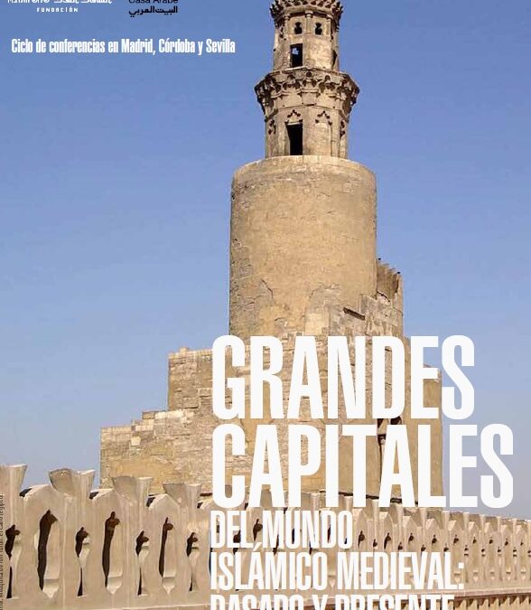 Fez. VII conferencia del ciclo: Grandes capitales del mundo islámico medieval