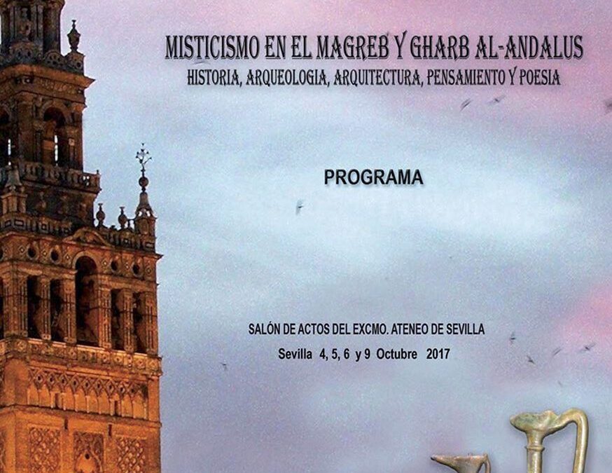 La Fundación Tres Culturas colabora en el Congreso Internacional 'Misticismo en el Magreb y Gharb al-Andalus'