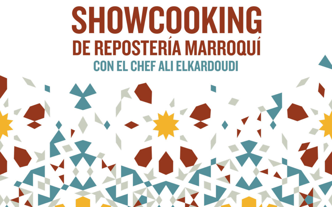 Showcooking de repostería marroquí en Chiclana de la Frontera