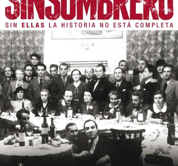 `Las Sinsombrero´ en Tres Culturas Contigo