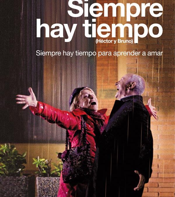Martes de Cine… en casa: `Siempre hay tiempo´