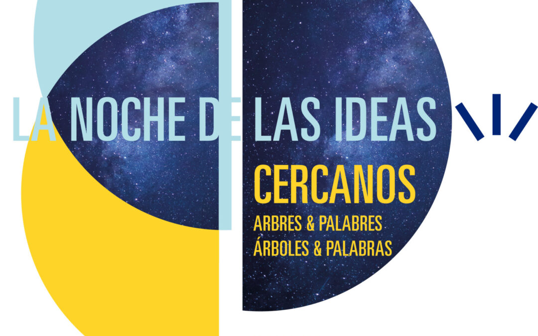 Noche de las ideas. Arbres & Palabres / Árboles & Palabras