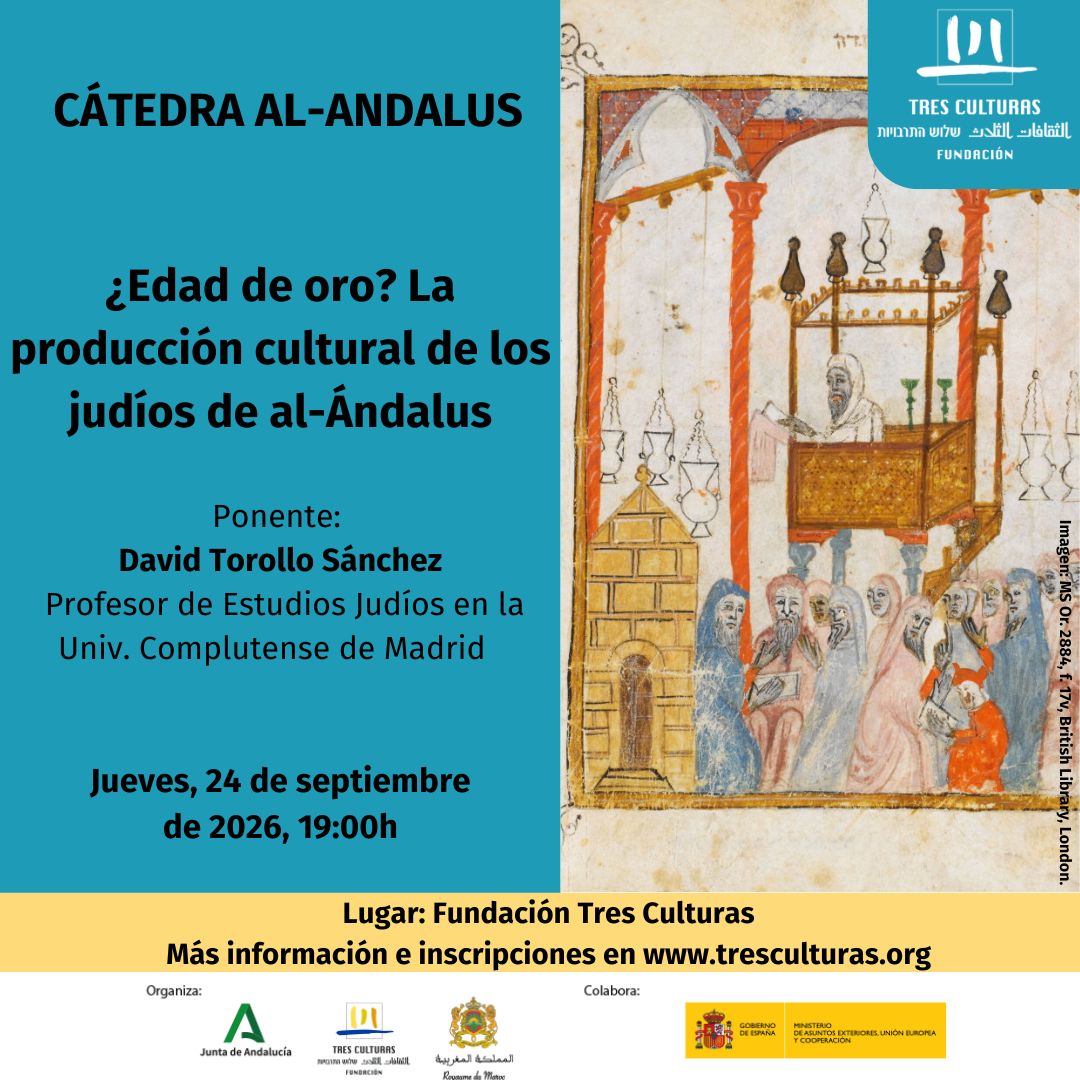 Cátedra Al-Ándalus 'La producción cultural de los judíos de Al-Ándalus'