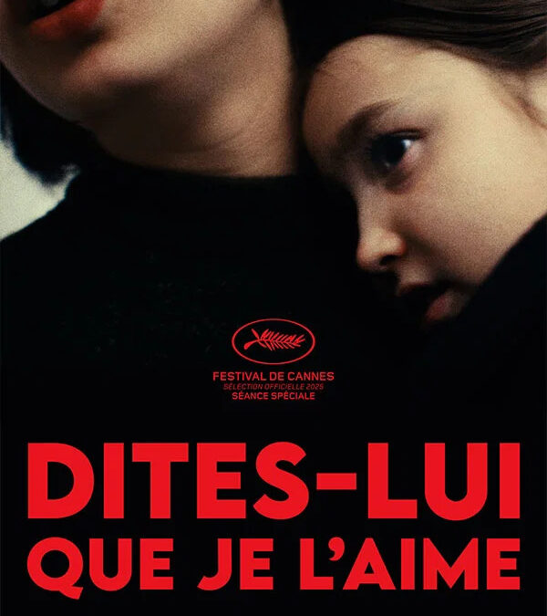 Martes Cine noviembre – Ciclo ‘Directoras francesas. Nuevas miradas, nuevas narrativas’ | ‘Dile que la amo’