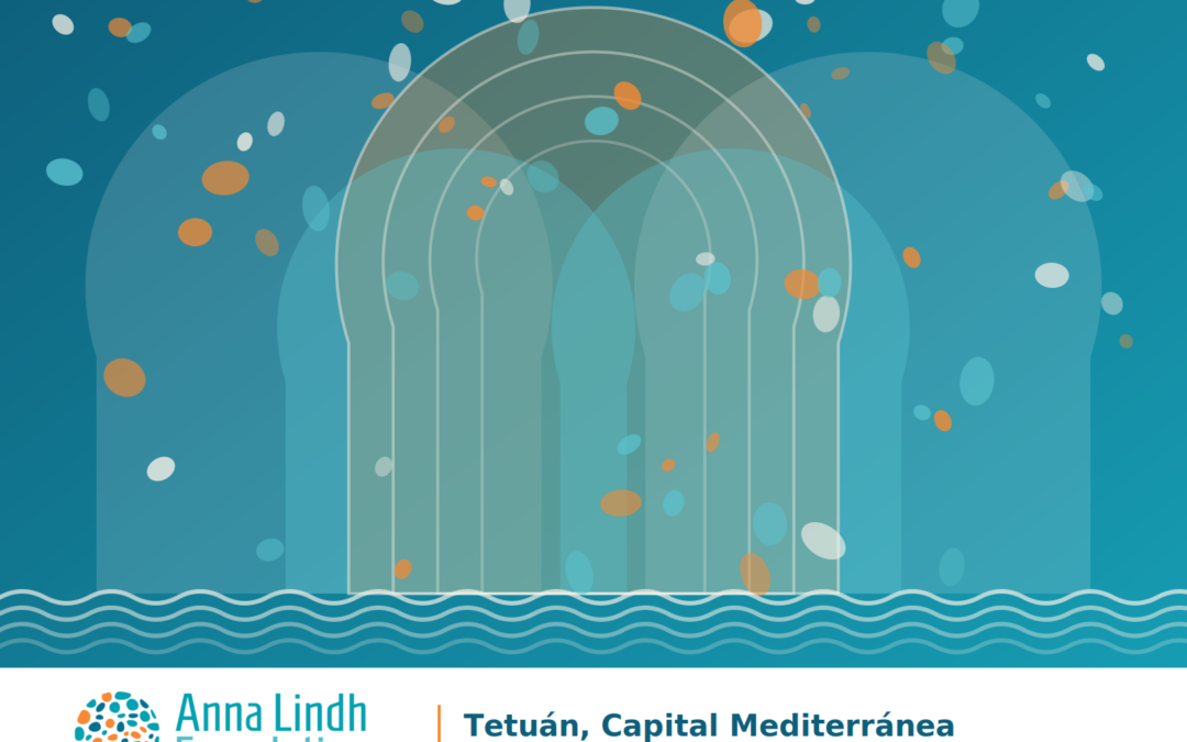 La Fundación Tres Culturas participa en Tetuán en los actos por la Capitalidad Mediterránea de la Cultura y el Diálogo